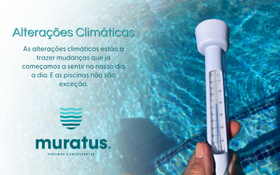 As alterações climáticas também estão a mudar as nossas piscinas